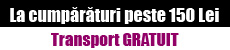livrare gratuită peste 33 eur